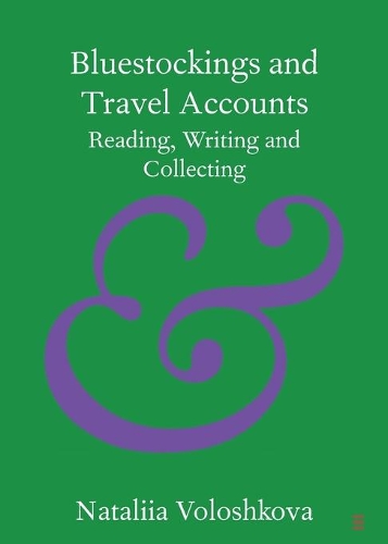 Bluestockings and Travel Accounts