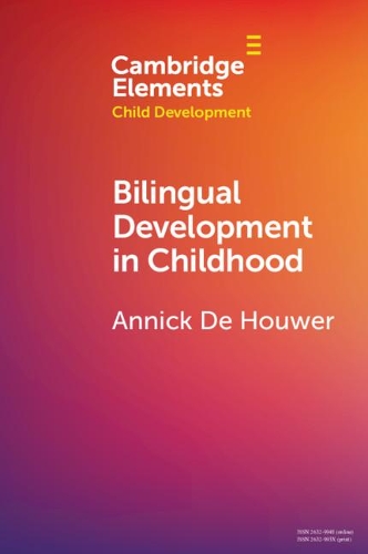 Bilingual Development in Childhood.