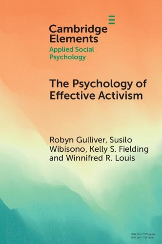 The Psychology of Effective Activism.