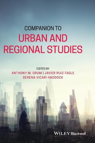 Companion to Urban and Regional Studies.