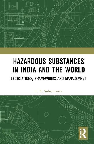 Hazardous Substances in India and the World