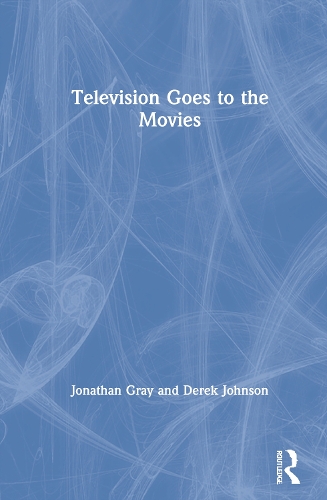 Television Goes to the Movies.