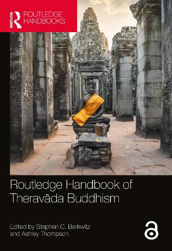 Routledge Handbook of Theravada Buddhism.