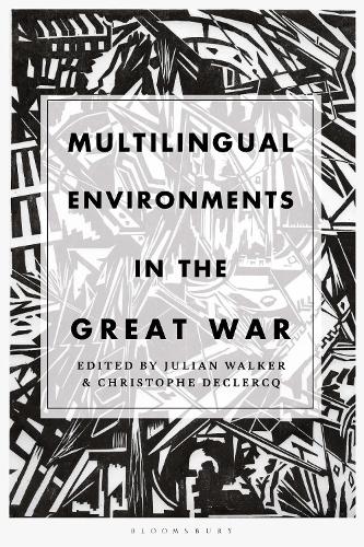 Multilingual Environments in the Great War.