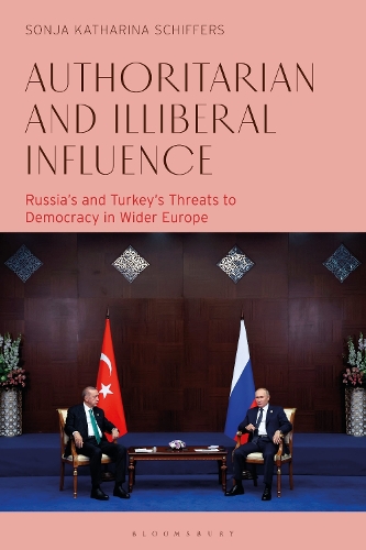 Authoritarian and Illiberal Influence