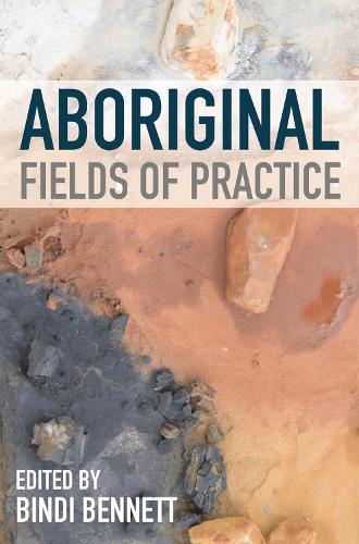 Aboriginal Fields of Practice.