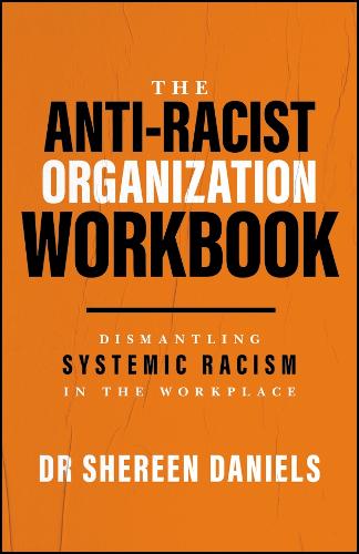 The Anti-Racist Organization Workbook