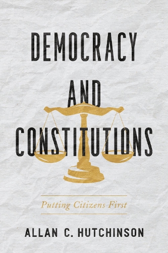 Democracy and Constitutions.
