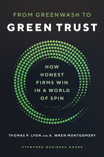 From Greenwash to Green Trust