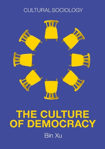 The Culture of Democracy