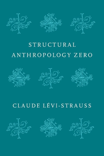 Structural Anthropology Zero.
