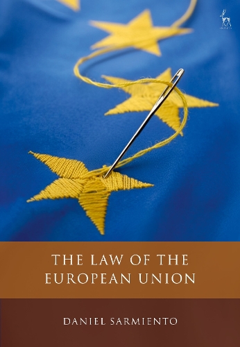 The Law of the European Union.