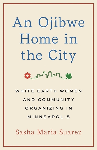 An Ojibwe Home in the City