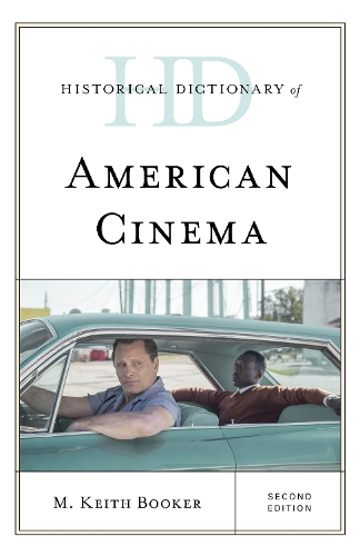Historical Dictionary of American Cinema.