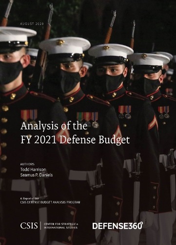 Analysis of the FY 2021 Defense Budget.