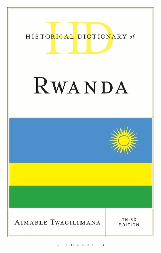 Historical Dictionary of Rwanda.