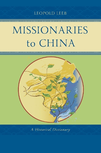 Missionaries to China