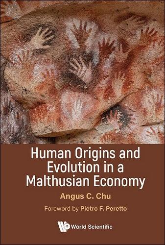 Human Origins and Evolution in a Malthusian Economy.