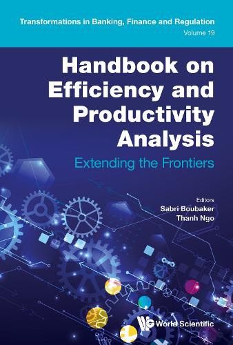 Handbook on Efficiency and Productivity Analysis