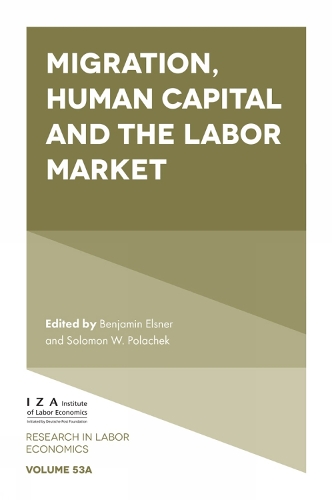 Migration, Human Capital and the Labor Market.