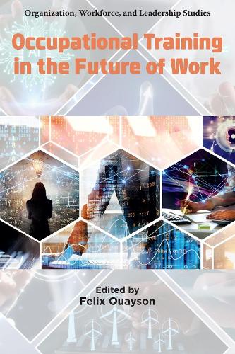 Occupational Training in the Future of Work.