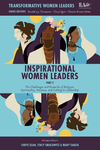 Inspirational Women Leaders, Part 1