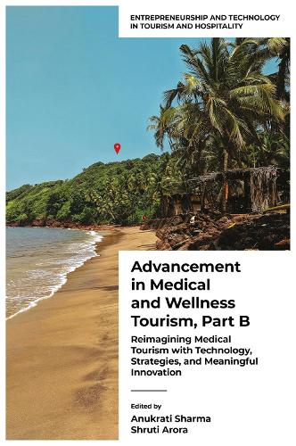 Advancement in Medical and Wellness Tourism. Volume 2