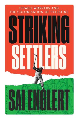 Striking Settlers