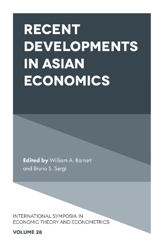 Recent Developments in Asian Economics.