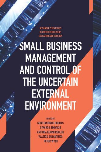 Small Business Management and Control of the Uncertain External Environment.