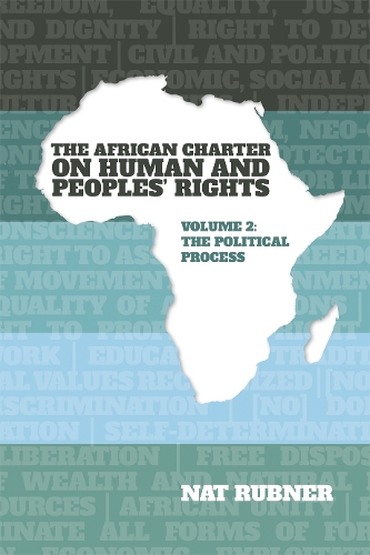 The African Charter on Human and Peoples' Rights. Volume 2.
