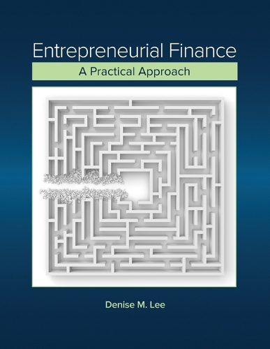 Entrepreneurial Finance.