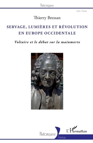Servage, Lumières et Révolution en Europe occidentale