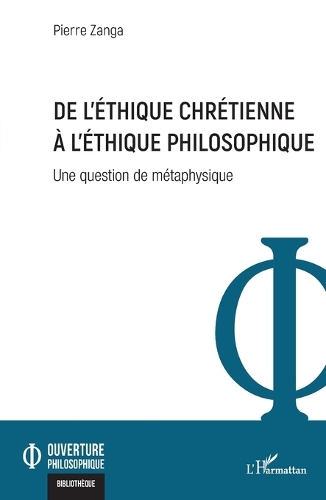 De l'éthique chrétienne à l'éthique philosophique
