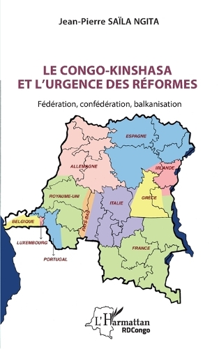 Le Congo-Kinshasa et l'urgence des reformes