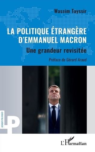 La politique etrangere d'Emmanuel Macron