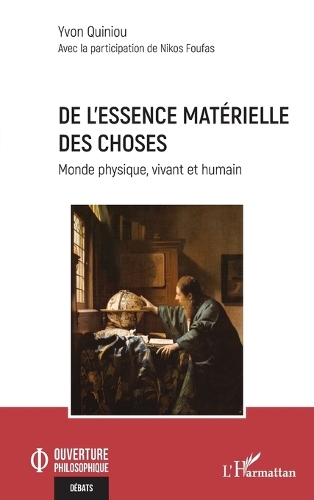 De l'essence materielle des choses