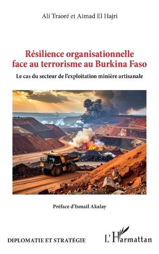 Resilience organisationnelle face au terrorisme au Burkina Faso