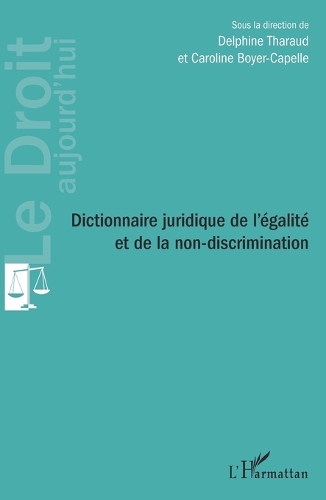 Dictionnaire juridique de l'égalité et de la non-discrimination.