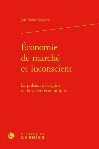 Economie de marche et inconscient