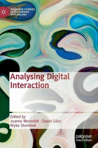 Analysing Digital Interaction.