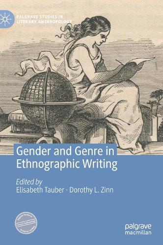 Gender and Genre in Ethnographic Writing.