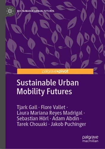 Sustainable Urban Mobility Futures.