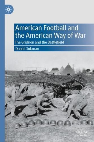 American Football and the American Way of War