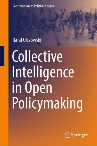 Collective Intelligence in Open Policymaking.