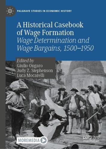 A Historical Casebook of Wage Formation