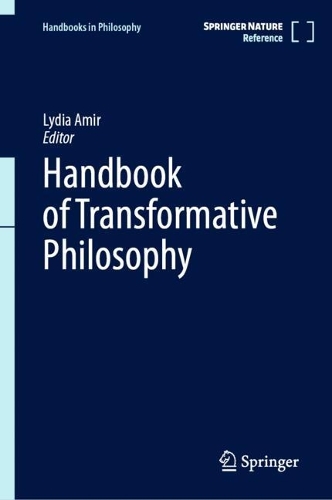 Handbook of Transformative Philosophy.