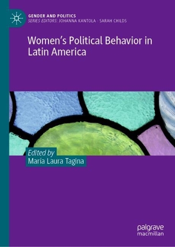 Women's Political Behavior in Latin America.