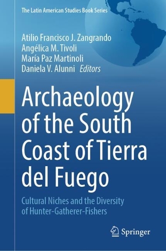 Archaeology of the South Coast of Tierra del Fuego