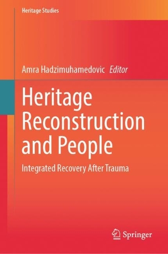 Heritage Reconstruction and People